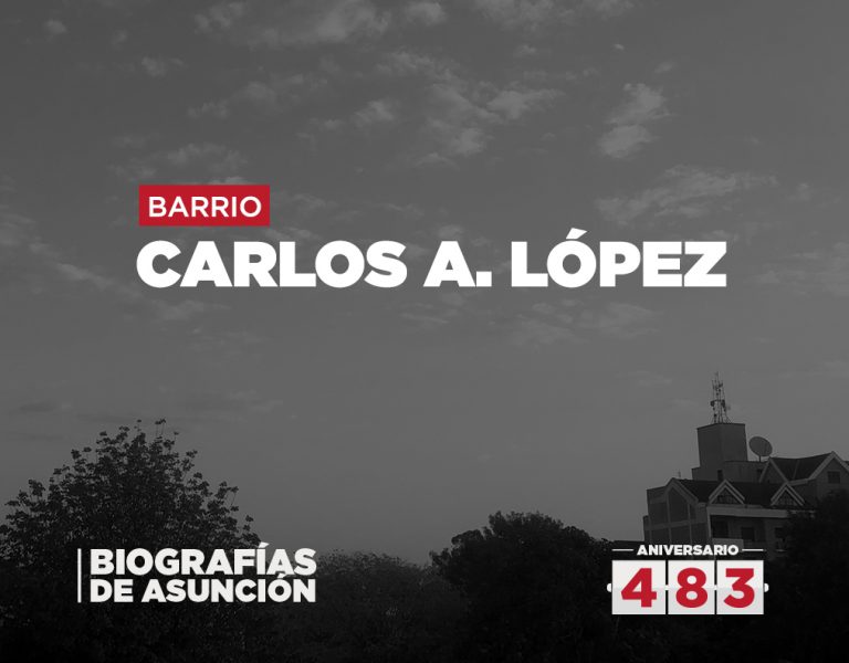 Biografías de Asunción – Carlos Antonio López