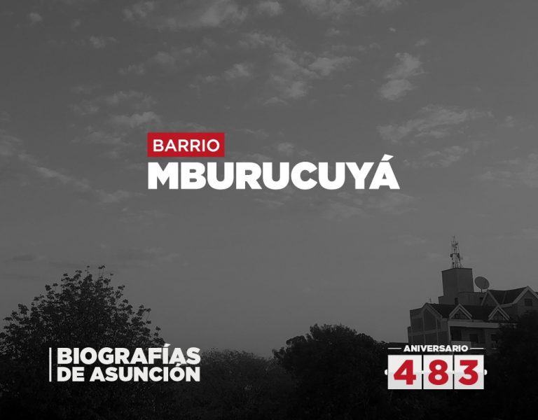 Biografías de Asunción – Mburucuyá