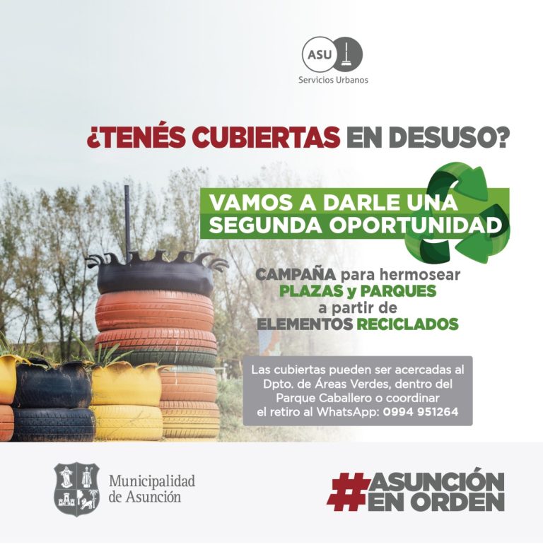 Dirección de Servicios Urbanos de la Municipalidad de Asunción lanzó su campaña para el reciclaje de cubiertas