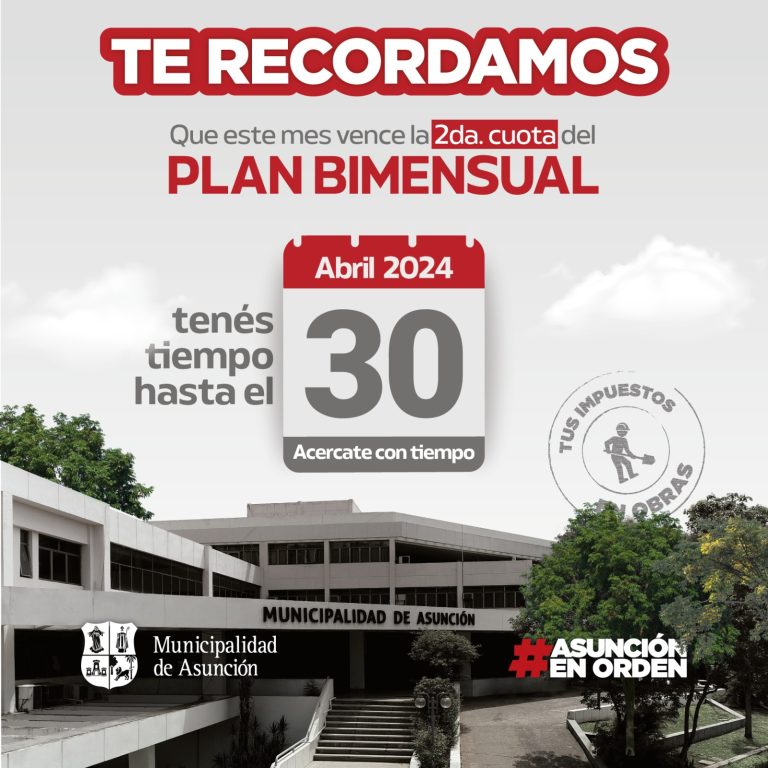 La segunda cuota del Plan de Pago Bimensual de Impuestos y Tasas Municipales 2024 está por vencer